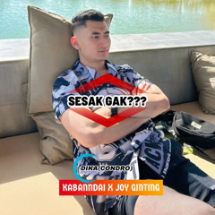 KALAU UDAH NAIK JANGAN LUPA TURUN💊💊 #DIKA(CONDRO) {KABANNDAI X JOY GINTING}