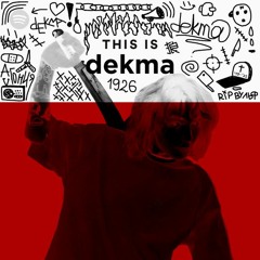 best of dekma (self curated)