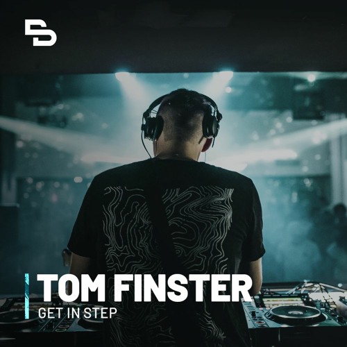 Tom Finster DJ set | Get in Step
