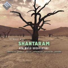 Shantaram: Cinematic Docuventure By Leitmotif