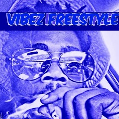 Vibes Freestyle - 2:20:20, 10.55 PM