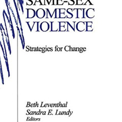 [FREE] EPUB 📄 Same-Sex Domestic Violence: Strategies for Change (SAGE Series on Viol