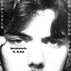 Quicksands (ft. K.RA)