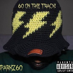 60 On The Track!