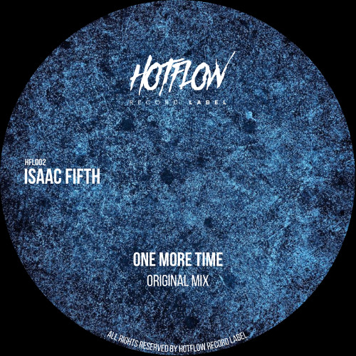 Isaac Fifth - One More Time (Original Mix)