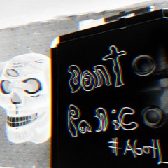 AGOTL - Don't Panic (Prod. By Darkboy X Guala Beatz)