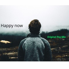 Happy Now (Original Psy Mix)