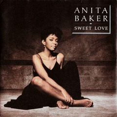 Anita Baker - Sweet Love (Nigel Vee Remix)