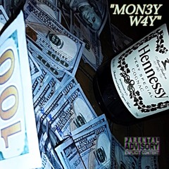 MON3Y W4Y ft. Yung Blizzy (prod. Minimalist Structure)