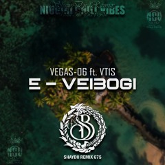 E Veibogi [SHAYDII REMIX] 2023.mp3