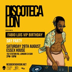 Discoteca LDN Presents Fabio Luis's Birthday Promo Mix