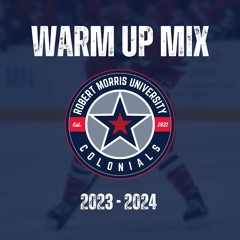2023/2024 RMU Women's Hockey Warm Up Mix