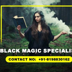 Black Magic Specialist In Bangalore - 100% Solve Your Problem