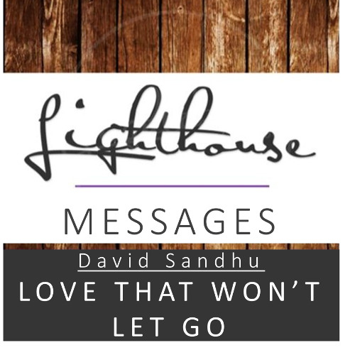 Love That Won't Let Go