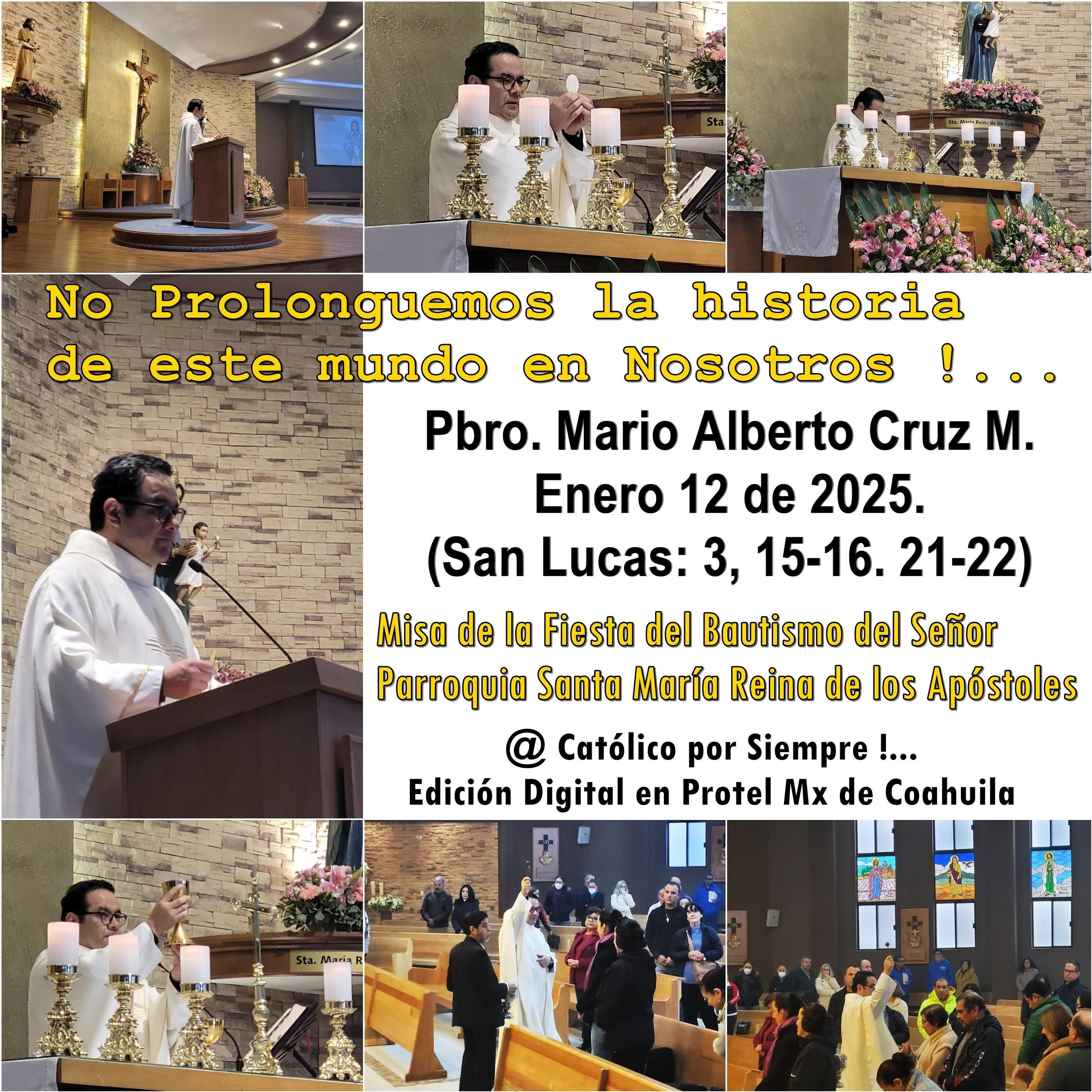 Podcast # 954 - Evangelio y Homilía - 12 Enero, 2025 - Pbro. Mario Cruz - #Católico por Siempre !...