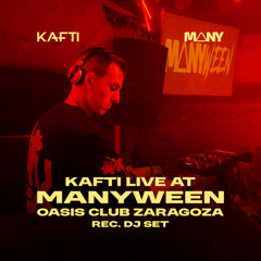 Kafti - DJ Set @ Manyween, Oasis Club Zaragoza - 01.11.2025