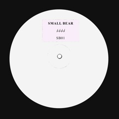 PREMIERE: Small Bear - U + I