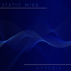 Hyperix - Static Mind