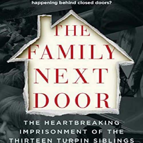 Stream episode (PDF BOOK) The Family Next Door The Heartbreaking