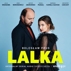 Serial Audio - Lalka - Sebastian Cybulski