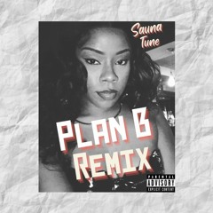 Plan B remix