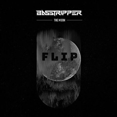 Basstrippers - The Moon (NarxAnc flip)