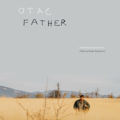 'Otac' Berlinale Review