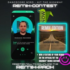 Dancecore N3rd - Hit The Highway (T-Boy Remix) ★ Contest Entry ★
