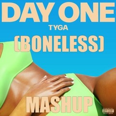 Tyga, Steve Aoki, Chris Lake & Tujamo - Day One (Boneless) (Nightdrop Mashup)