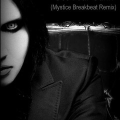 Marilyn Manson-Get Your Gunn(Mystice Breakbeat Remix)