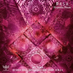 Premiere: MASA - Hypnotic Boom (Do Shock Booze Remix)(TOTEM TRAXX)