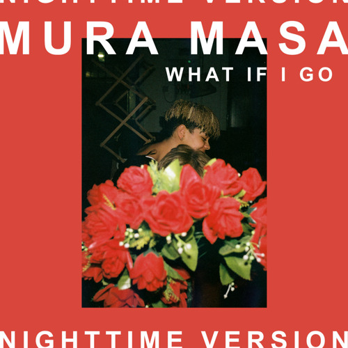 What If I Go? (Nighttime Version) [feat. Bonzai]
