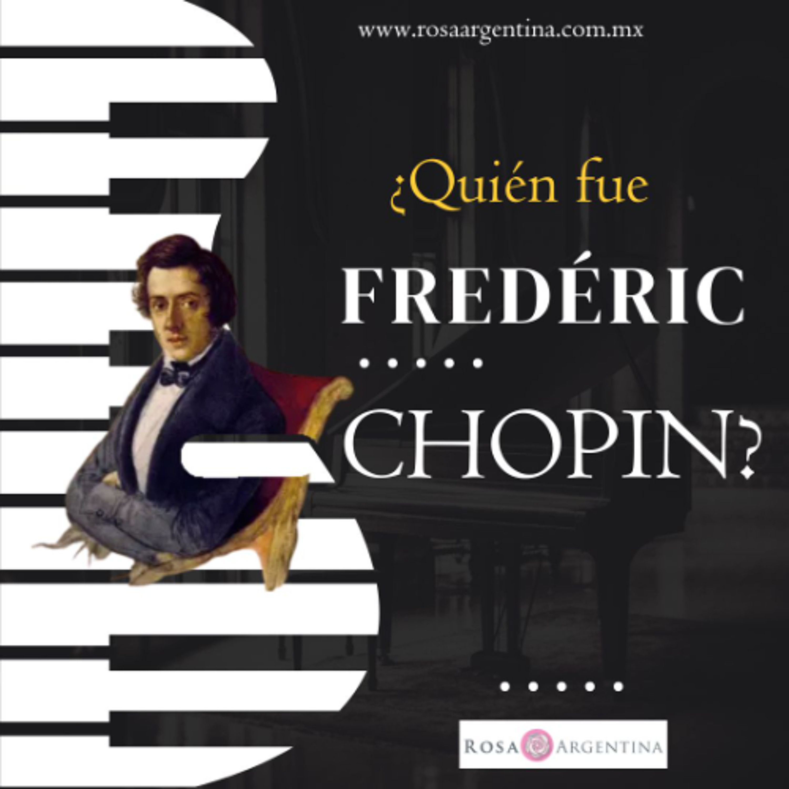 ¿QUIÉN FUE FREDÉRCI CHOPIN?