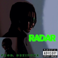 Radar (Prod. DEZIPUNK)