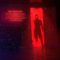 The Forgotten - Stranger Things (Cyberpunk Version)