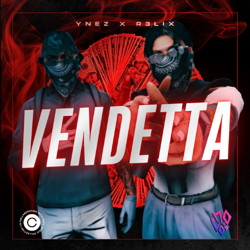 VENDETTA ft. R3LiX
