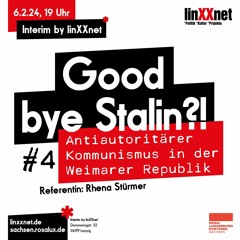 Antiautoritärer Kommunismus in der Weimarer Republik (Reihe: Goodbye Stalin!)