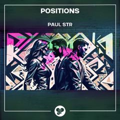 Paul STR - Positions (Radio Edit)
