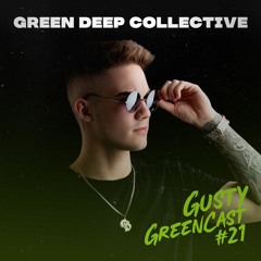 Gusty @ Greencast #21