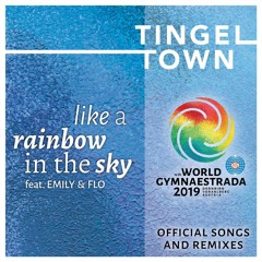 Like A Rainbow In The Sky (feat. Emily & Flo) (World Gymnaestrada 2019 Official Song)