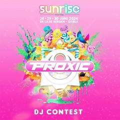 ‘PROXIC: SUNRISE FESTIVAL / “JACK-E” - DJ CONTEST’