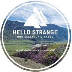 sema1 - hello strange podcast #588