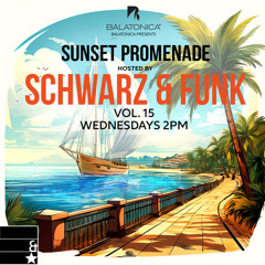 Schwarz & Funk - Sunset Promenade vol. 15