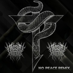 Traitors - No Peace (TIG3R HOOD$ Remix) [ FREE DOWNLOAD ]