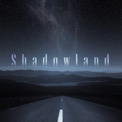 Shadowland