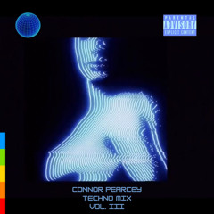Connor Pearcey. - Techno Mix. III