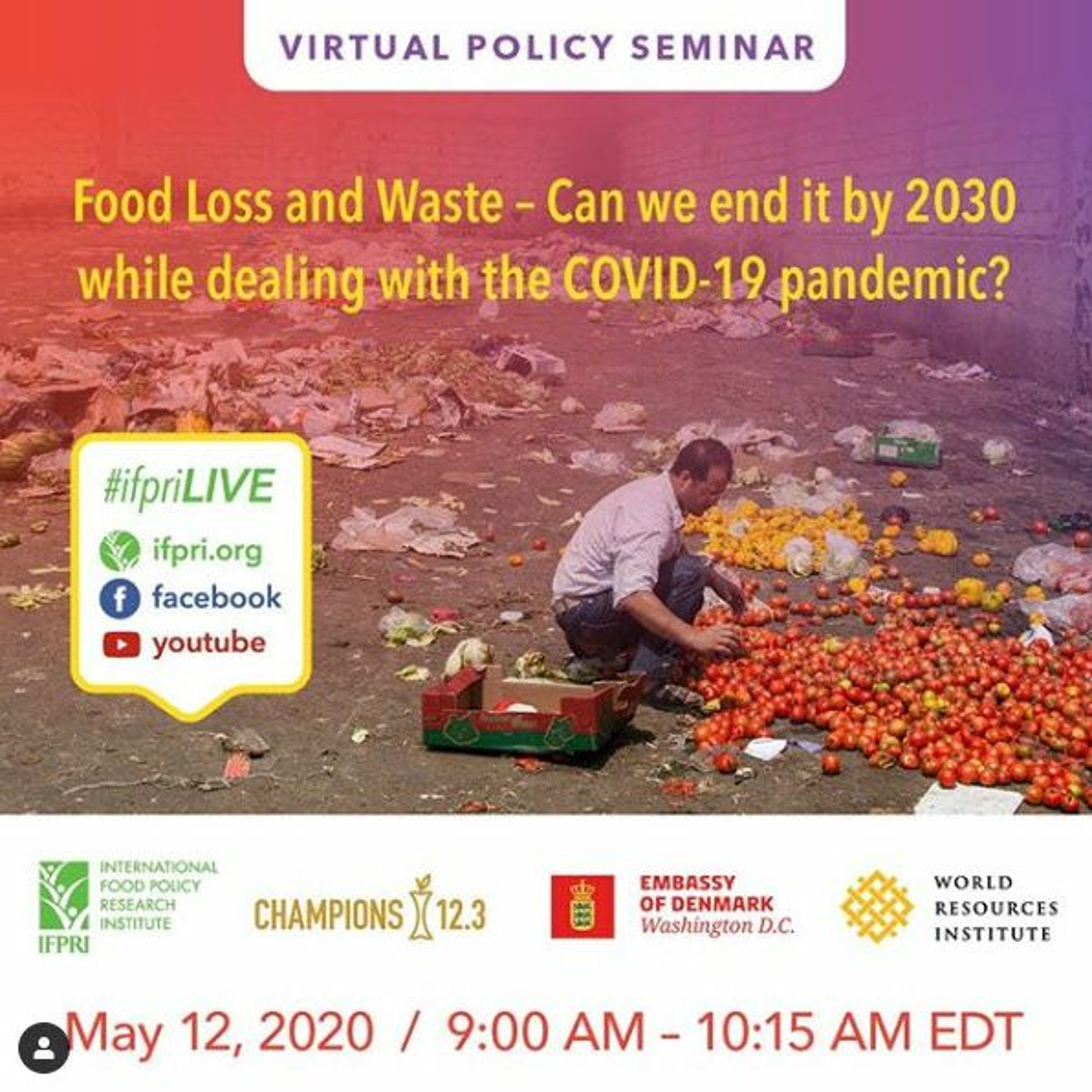 Food Loss and Waste – Can we end it by 2030 while dealing with the COVID-19 pandemic?-5/12/2020 episode artwork