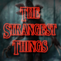 Vennox - The Strangest Things