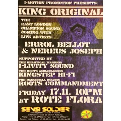 King Original feat. Errol Bellot & Nereus Joseph - 17.11.2000 - Rote Flora - Tape 1