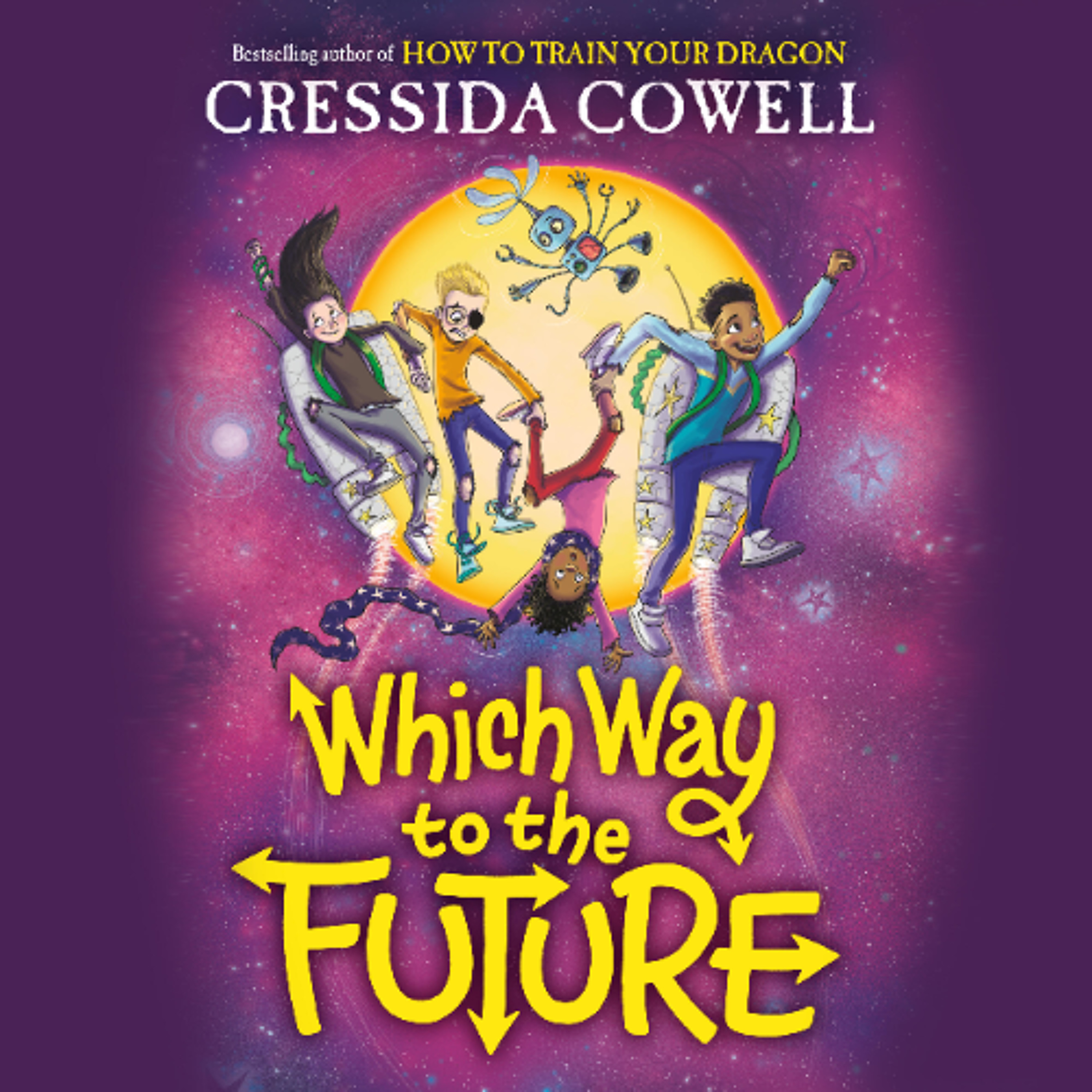 Which Way to the Future by Cressida Cowell Read by Cressida Cowell